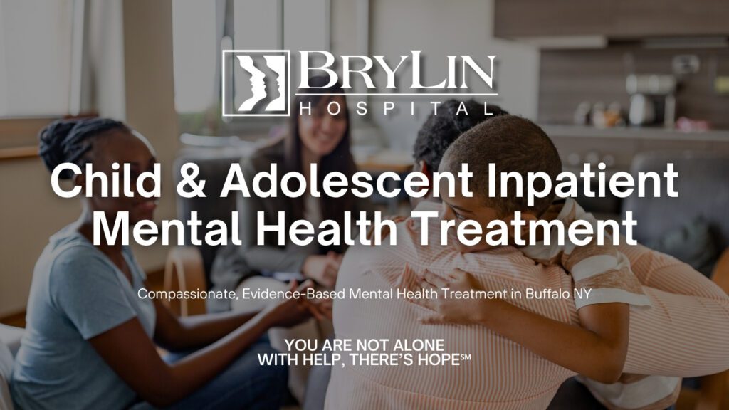 Child & Adolescent Inpatient Mental Health Treatment at BryLin Hospital