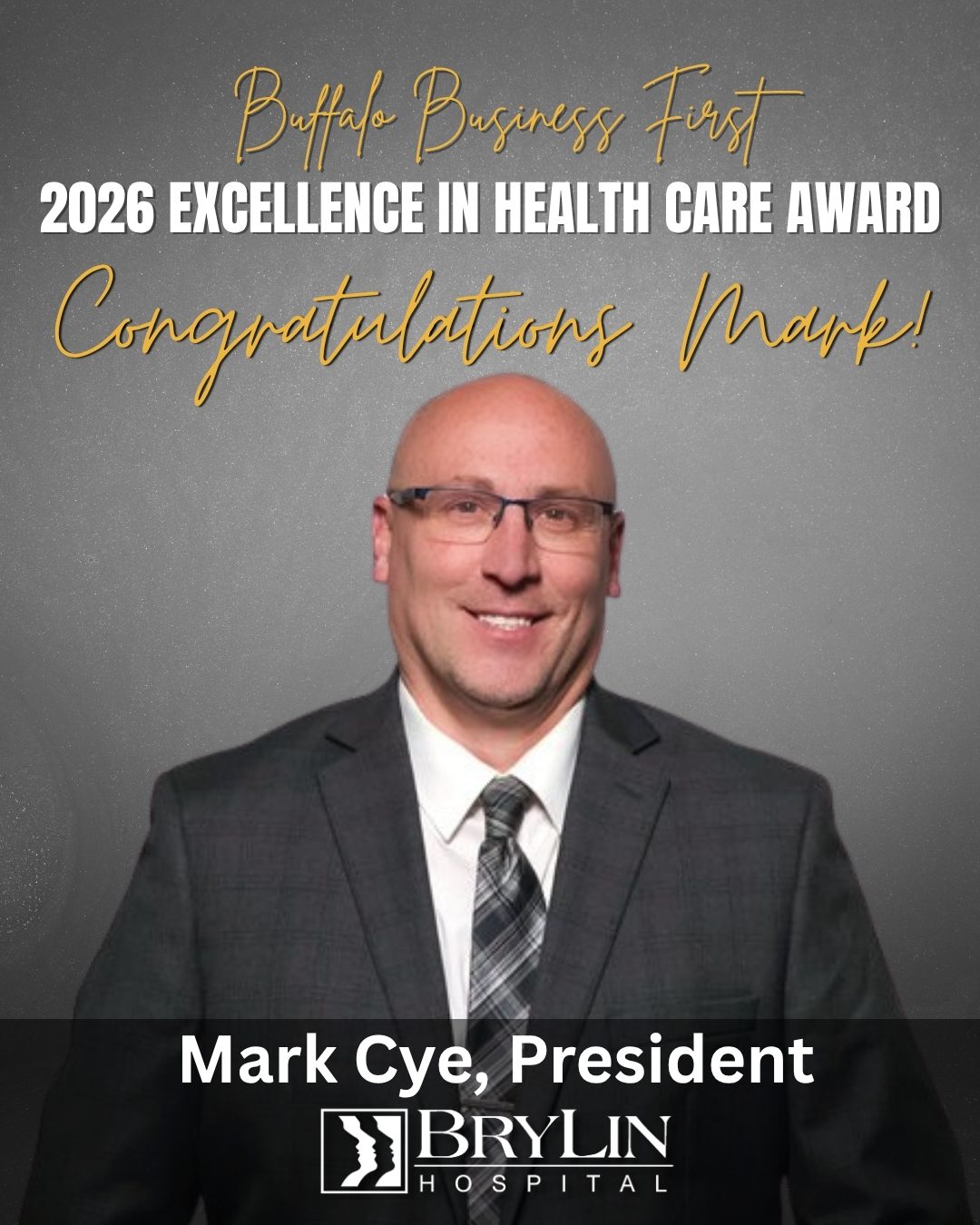 Congratulations Mark Cye Excellence in Health Care